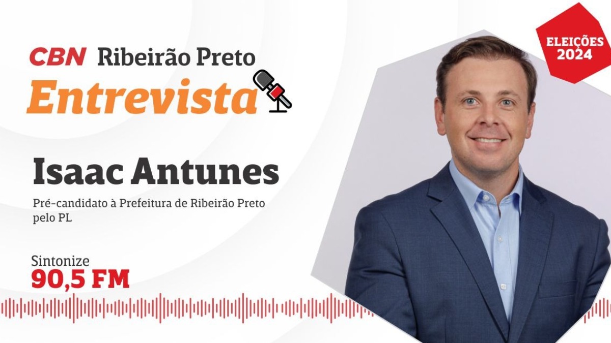 CBN Ribeirão recebe Isaac Antunes
