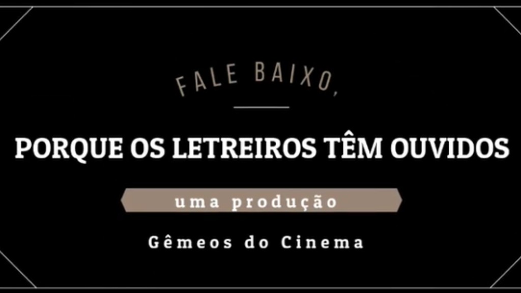 Letreiros têm ouvidos